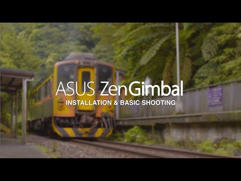 ZenGimbal Installation & Basic Shooting Mode Demo | ASUS