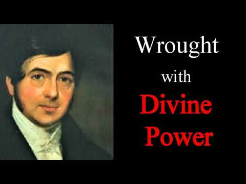 Wrought with Divine Power - J. C. Philpot / Christian Audio Devotionals