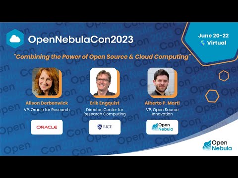 OpenNebulaCon2023 -  Combining the Power of Open Source and Cloud Computing