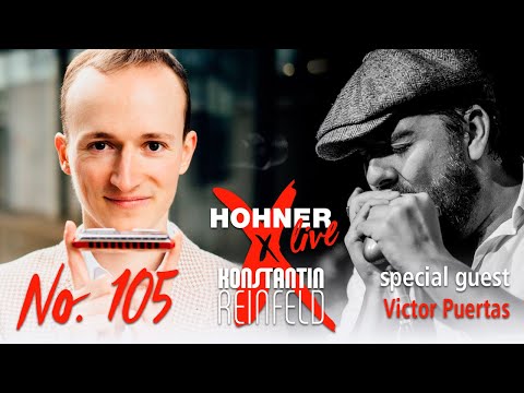 Hohner Live x Konstantin Reinfeld feat. Victor Puertas | No. 105