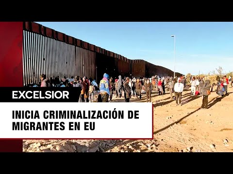 Inicia criminalización de migrantes en EU; se declaran culpables 345 tras cruzar a Arizona