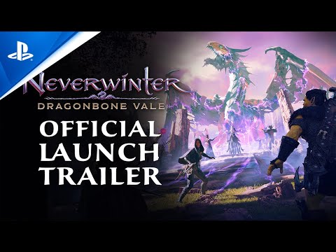 Neverwinter - Dragonbone Vale Launch Trailer | PS4