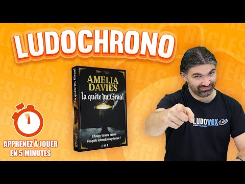 Ludochrono - Amelia Davies – La Quête du Graal