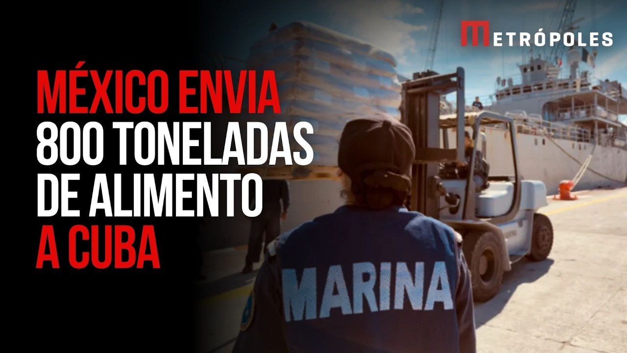 México envia mais de 800 toneladas de ajuda humanitária a Cuba