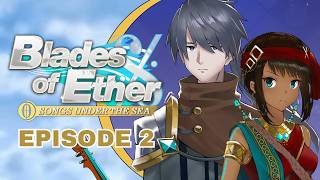 XENOBLADE 2 FAN TTRPG - Blades of Ether | Episode 2