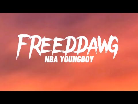 YoungBoy Never Broke Again - FREEDDAWG (Lyrics)