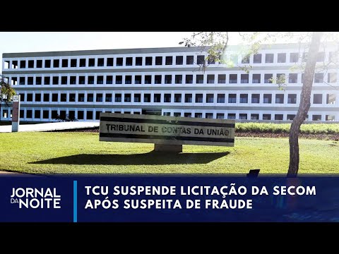 TCU determina que governo suspenda licitação após suspeita de fraude