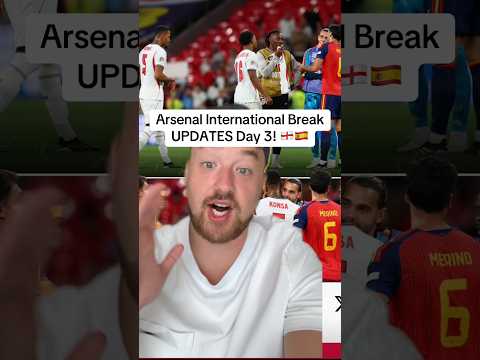 Arsenal International <strong>Break</strong> UPDATES Day 3! 🏴󠁧󠁢󠁥󠁮󠁧󠁿🇪🇸
