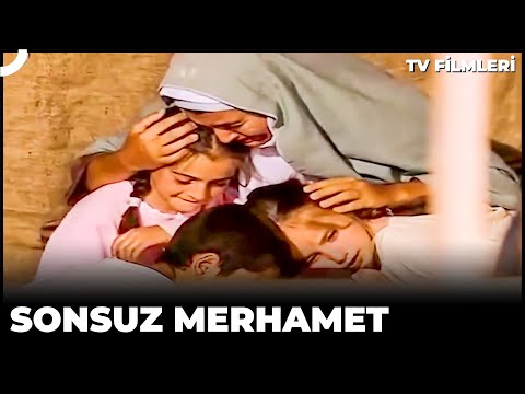 Sonsuz Merhamet | Kanal 7 Tv Filmi