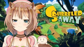 SQUIRREL TIME ! - Squirreled Away