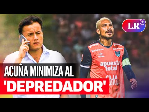 RICHARD ACUÑA sobre GUERRERO tras conflicto con la UCV: “El equipo no se llama PAOLO GUERRERO” | #LR