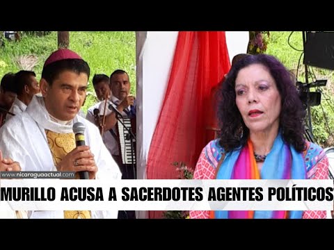 Rosario Murillo llama  “agentes políticos”  a sacerdotes nicaragüenses