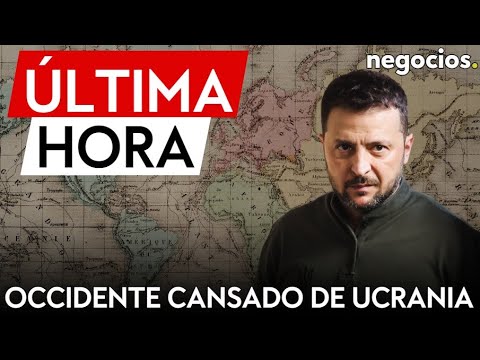 ÚLTIMA HORA | Occidente se está cansando de apoyar a Ucrania: un país de la OTAN lo admite