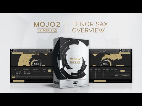 MOJO 2: Tenor Saxophone Overview