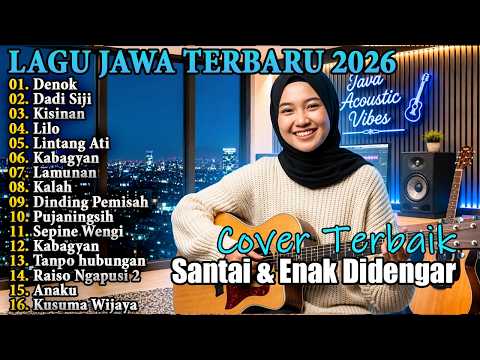 Dadi Siji, Kisinan, Lintang Ati - Lagu Santai Viral Tiktok 2026 - Lagu Jawa Akustik Terbaru 2026