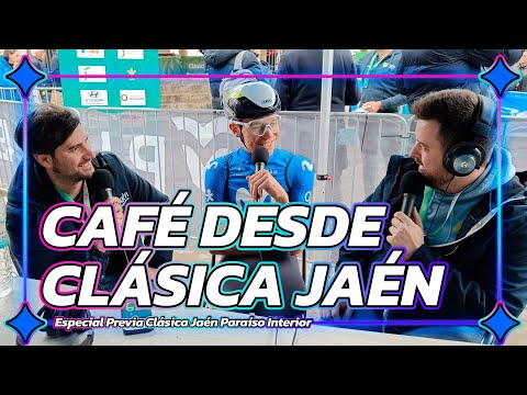 LOS FAVORITOS A LA CLÁSICA JAÉN 2024 | Café y Ciclismo #206