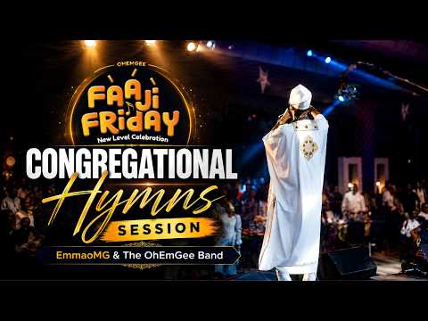 FAAJI 8 Congregational Hymns Session | EmmaOMG & The OhEmGee Band
