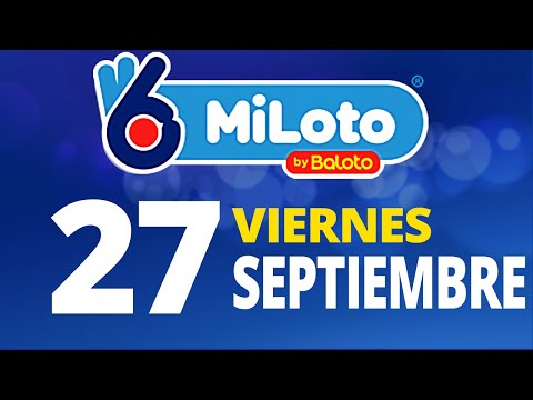 Resultado del MiLoto del Viernes 27 de Septiembre de 2024  Ganador