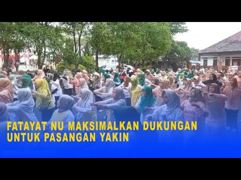 FATAYAT NU MAKSIMALKAN DUKUNGAN UNTUK PASANGAN YAKIN