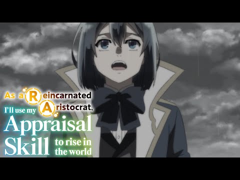 Witness Death and Become a Man! | As a Reincarnated Aristocrat