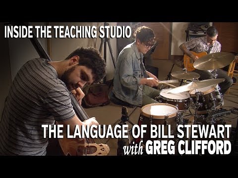 The Language of Bill Stewart / Inside the Teaching Studio