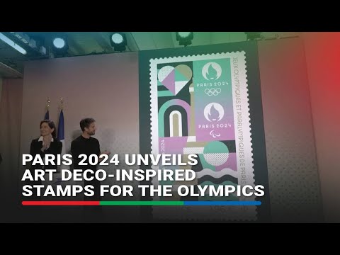 Paris 2024 unveils art deco-inspired stamps for the Olympics | ABS - CBN News