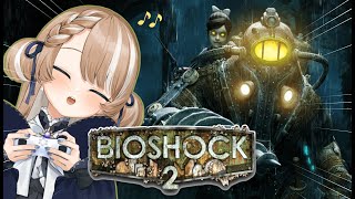Let's return to Rapture! [Bioshock 2 pt. 1]