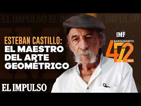 Esteban Castillo: El maestro del arte geométrico que enriqueció Barquisimeto