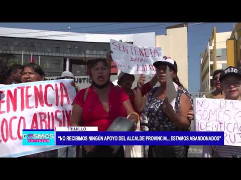 Trujillo: “No recibimos ningún apoyo del alcalde provincial, estamos abandonados”