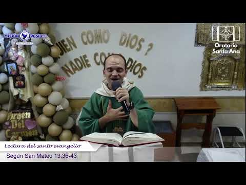 HOMILIA PADRE WILSON QUINTERO - Oratorio Santa Ana - 30/07/2024