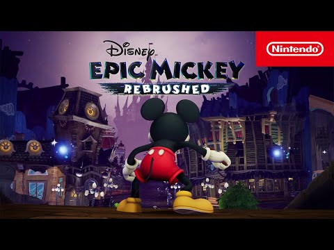 Disney Epic Mickey: Rebrushed – Launch Trailer – Nintendo Switch