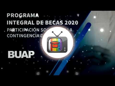 Lo que debes tomar en cuenta para obtener la beca por COVID 19 de la BUAP