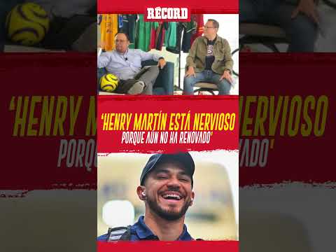 HENRY MARTÍN está NERVIOSO por su RENOVACIÓN CON AMÉRICA #ligamx #clubamerica