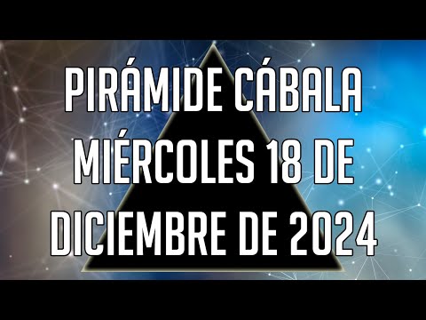 ? Pirámide Cábala para el Miércoles 18 de Diciembre de 2024 - Lotería de Panamá