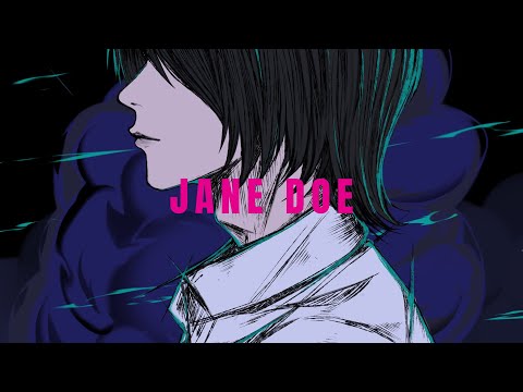JANE DOE　歌ってみたのはメガテラ・ゼロ
