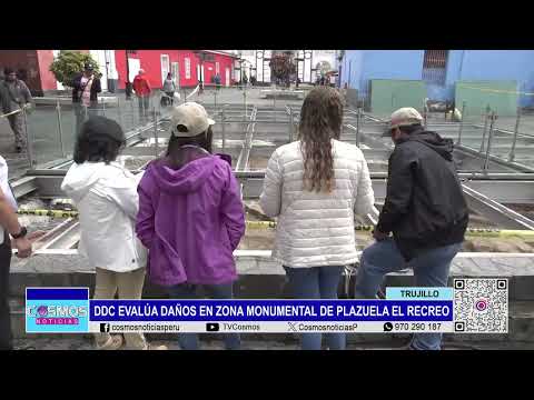 Trujillo: DDC evalúa daños en zona monumental de Plazuela El Recreo