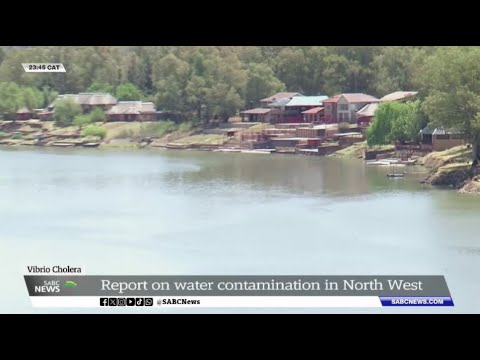 North West | Non-toxic bacteria (Vibrio Cholerae) found in some dams and rivers