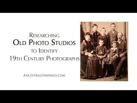 AF-493: Researching Old Photo Studios to Identify 19th Century Photographs | Ancestral Findings
