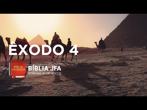 Êxodo 4 - Bíblia JFA Offline