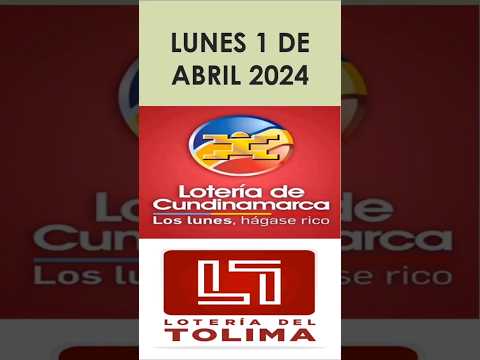 NÚMEROS DE LA SUERTE LOTERIA DE CUNDINAMARCA Y TOLIMA HOY LUNES 1/04/2024 #cundinamarca #tolima