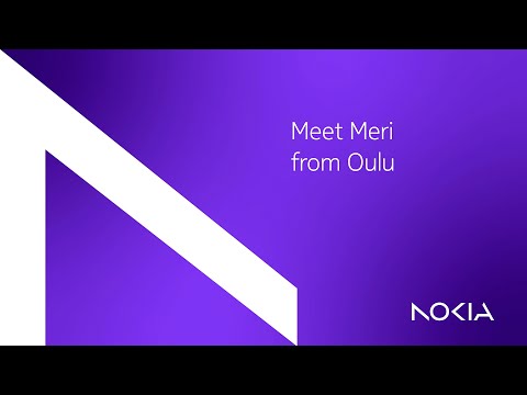 Meet Meri from Oulu | Nokia Finland (Finnish)