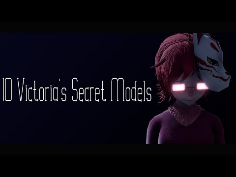 【MMD x Yandere Simulator】10 Victoria's Secret Models | Info Chan