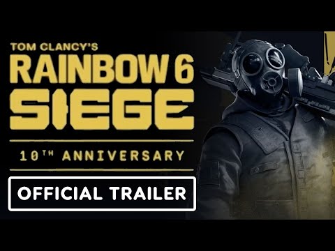 Rainbow Six Siege - Official 10th Anniversary Celebration Trailer
