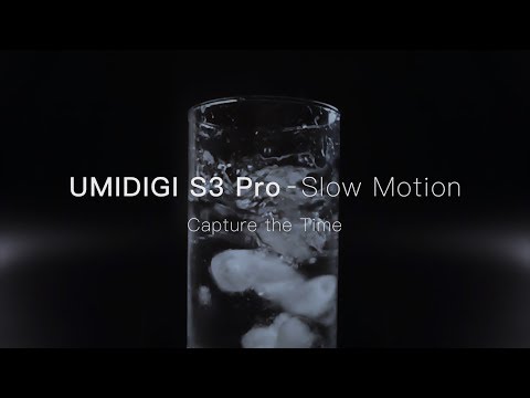 EXTRAordinary Slow Motion on UMIDIGI S3 Pro