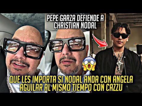 PEPE GARZA DEFIENDE A CHRISTIAN NODAL ESTO FUE LO QUE DIJO