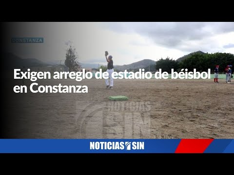 Exigen arreglo de estadio de béisbol en Constanza