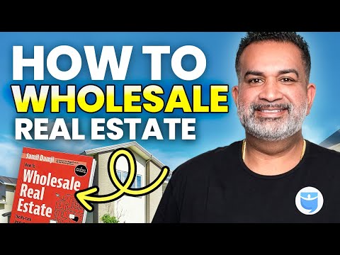 How to Wholesale Real Estate in 2023 w/Jamil Damji! (Bonus Audiobook Chapter)