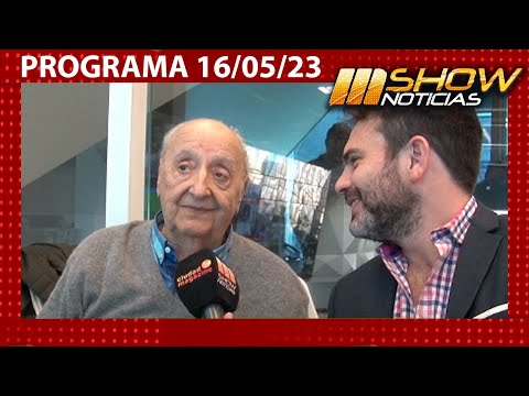 MSHOW - Programa del 16/05/23 - Homenajeamos a nuestro querido Director Edgardo Borda