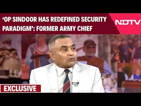 Operation Sindoor Analysis | 'Op Sindoor Has Redefined Security Paradigm': Former Army Chief