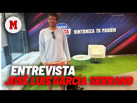 José Luis García Serrano, la vida siempre merece la pena ser vivida I Marcador I RADIO MARCA